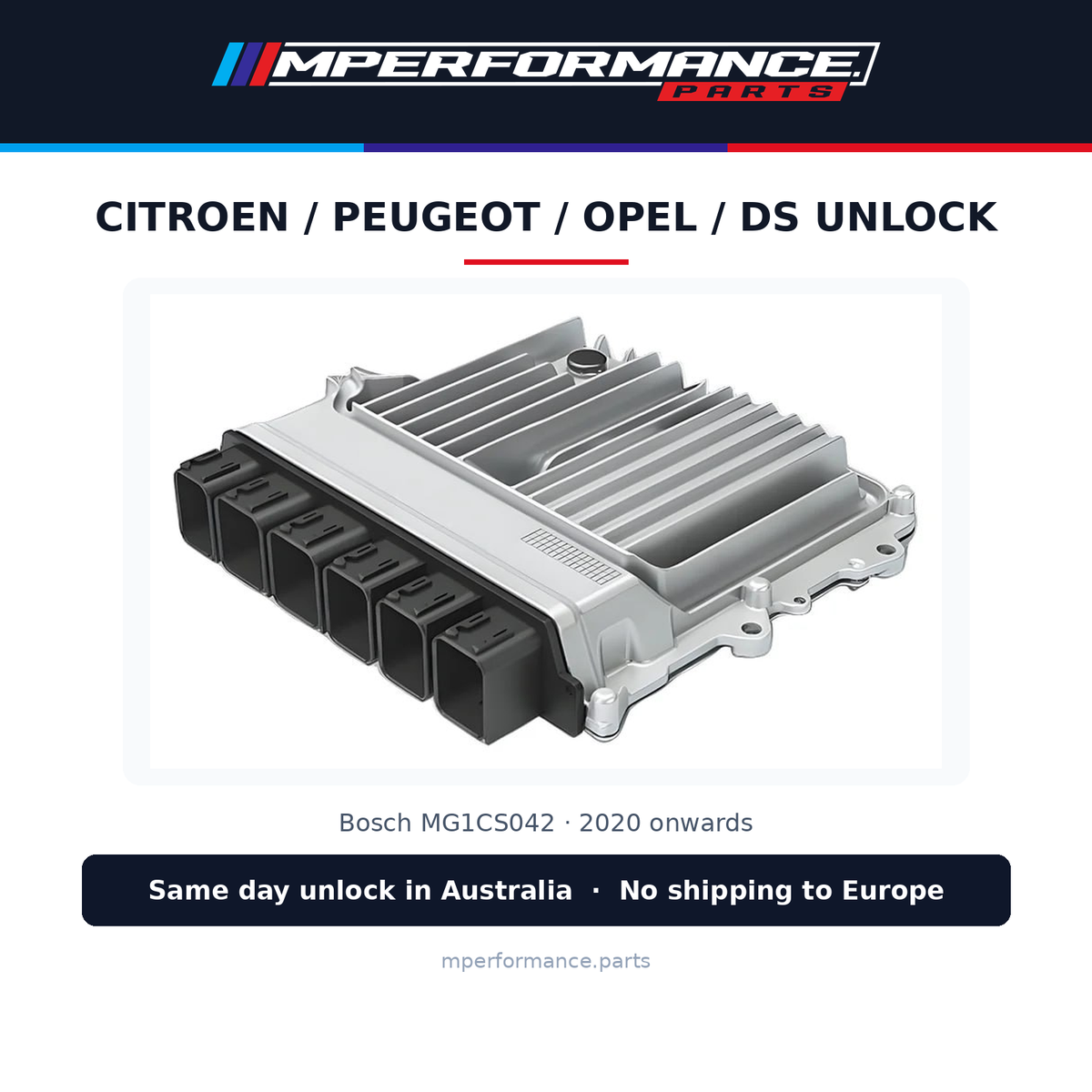 Citroen / Peugeot / Opel / DS ECU Bench Unlock Service - Bosch MG1CS042 (2020+). Same day unlock in Australia, no shipping to Europe.